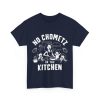 No Chometz in the Kitchen, Pesach Humor, Passover T-shirt - Image 3