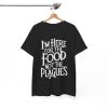 Pesach Seder Humor T-shirt - Image 7
