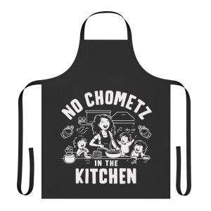 No Chometz in the Kitchen, Pesach Humor, Passover Apron