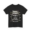 Honey, its Rosh Hashanah, Cotton Tee - Image 3