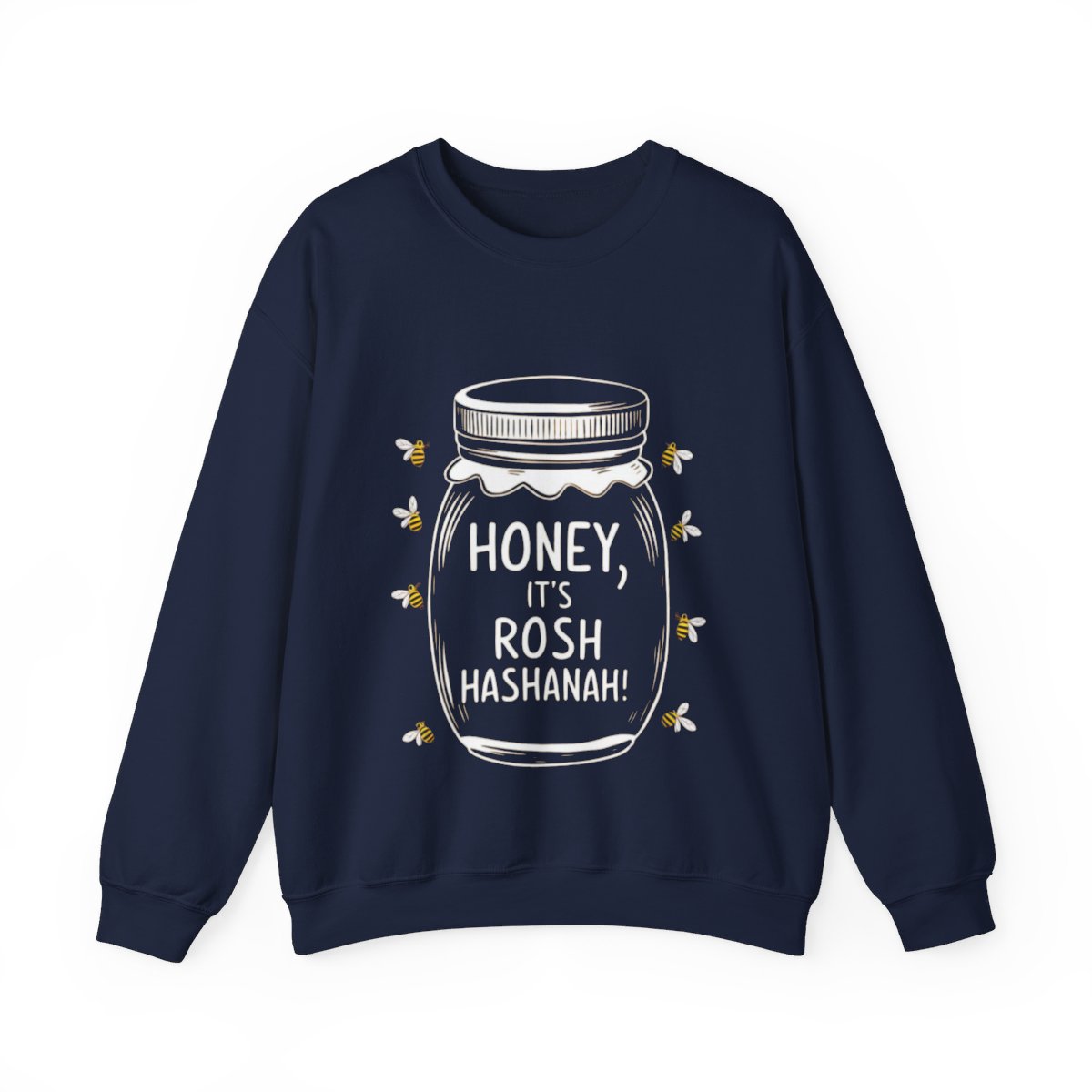 Honey, it's Rosh Hashanah, Crewneck Sweatshirt